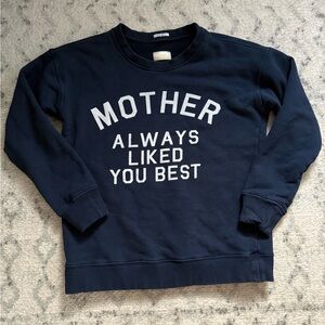 Mother Crew Sweatshirt